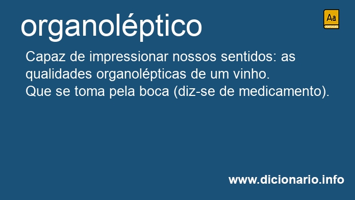 Significado de organolpticos