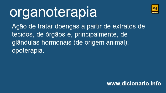 Significado de organoterapia