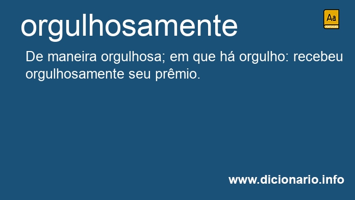 Significado de orgulhosamente