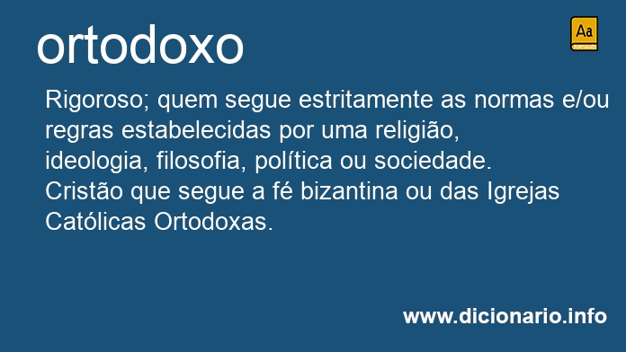 Significado de ortodoxa