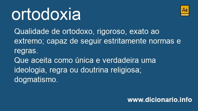 Significado de ortodoxia