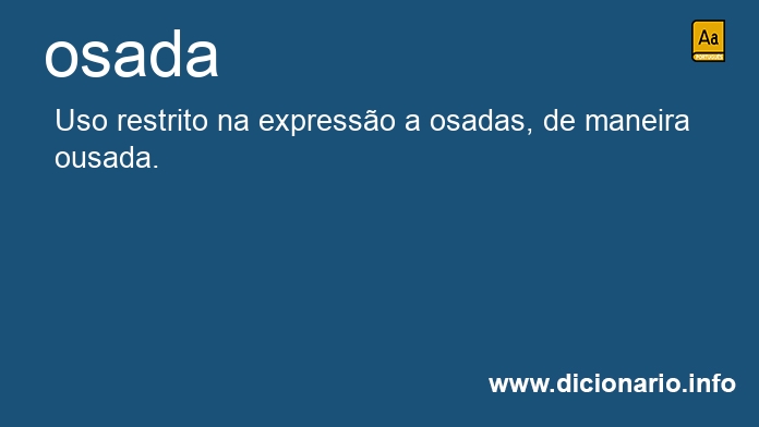 Significado de osadas