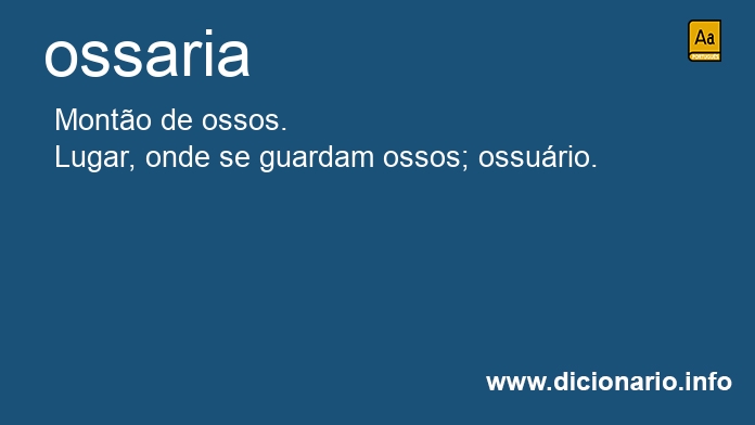 Significado de ossarias