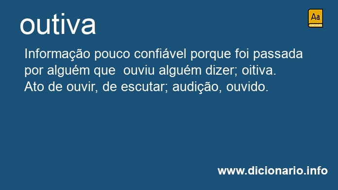 Significado de outiva