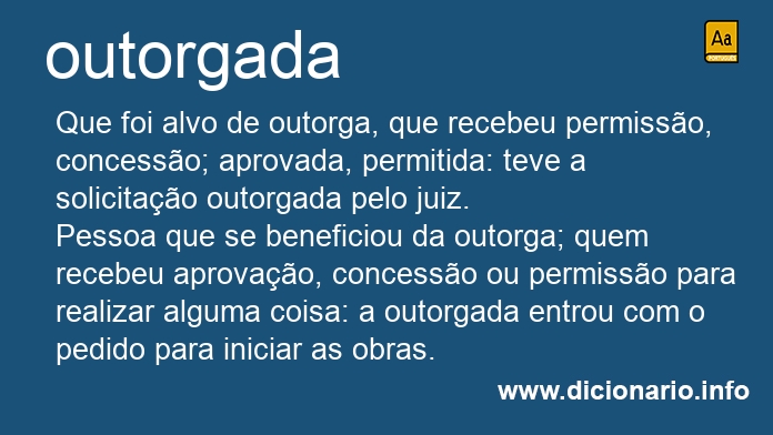 Significado de outorgadas