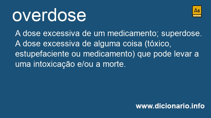 Significado de overdose