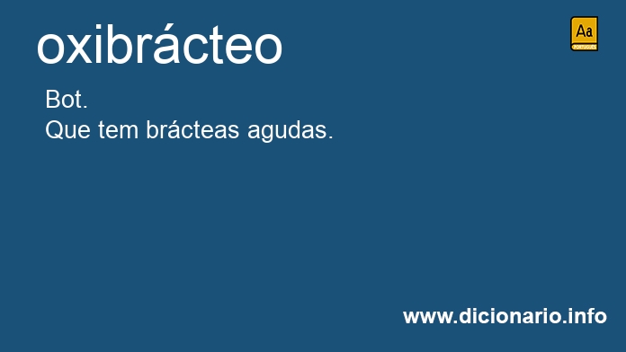 Significado de oxibrcteo