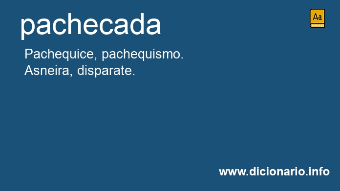 Significado de pachecada