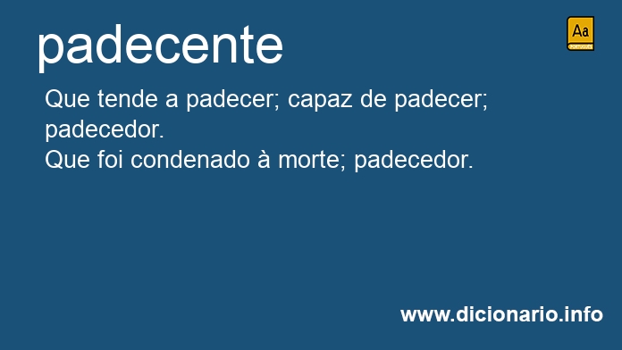 Significado de padecente