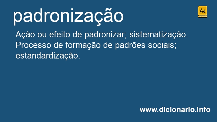 Significado de padronizao