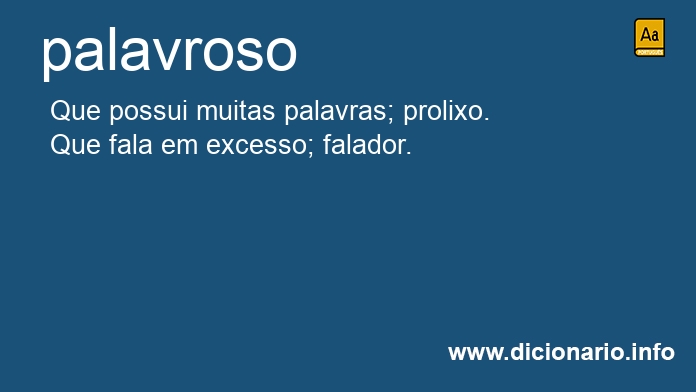 Significado de palavrosa