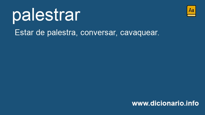 Significado de palestrar