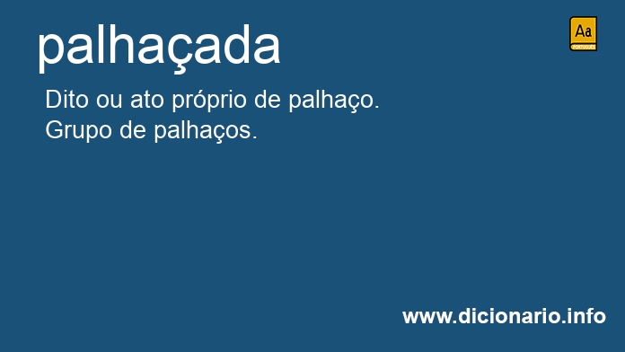 Significado de palhaada