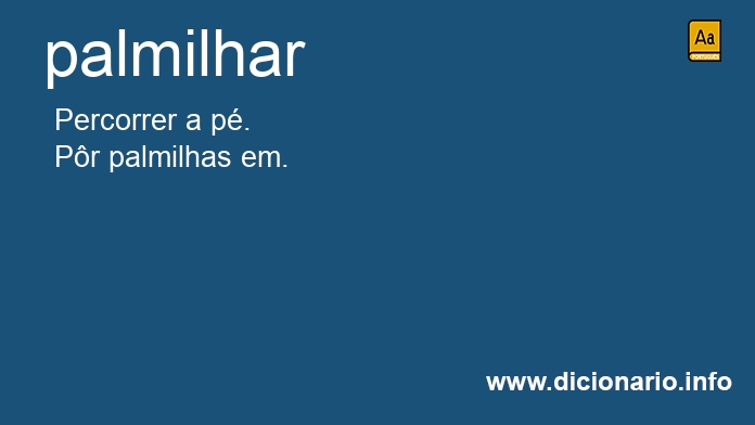 Significado de palmilhais