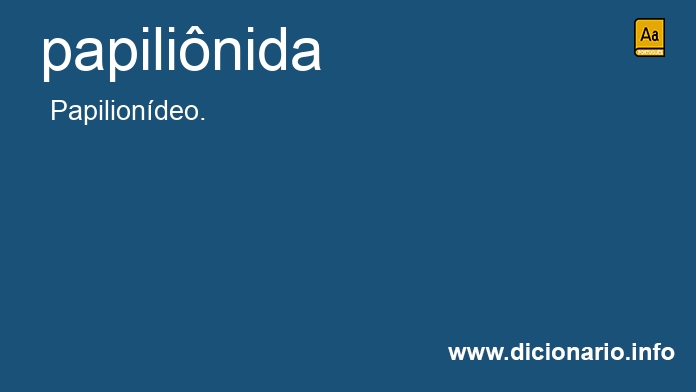 Significado de papilinida