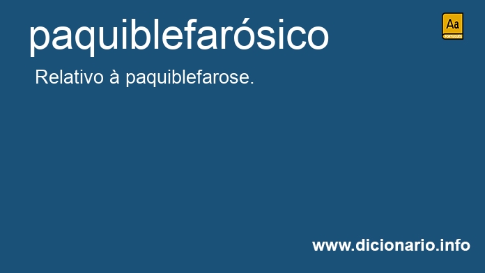Significado de paquiblefarsico