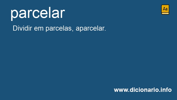 Significado de parcelars