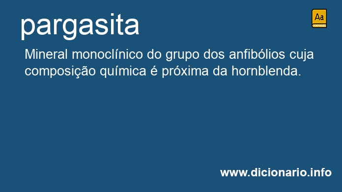 Significado de pargasita