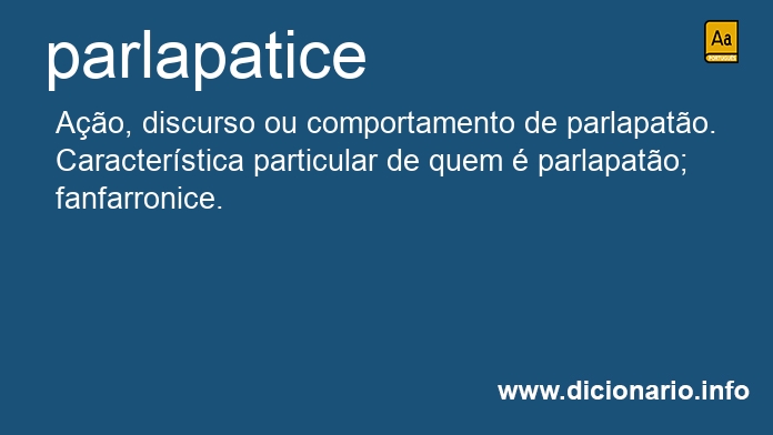 Significado de parlapatice