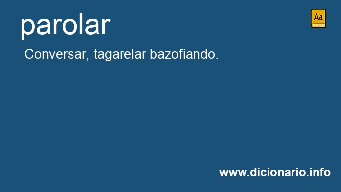 Significado de parolai