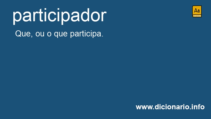 Significado de participadores