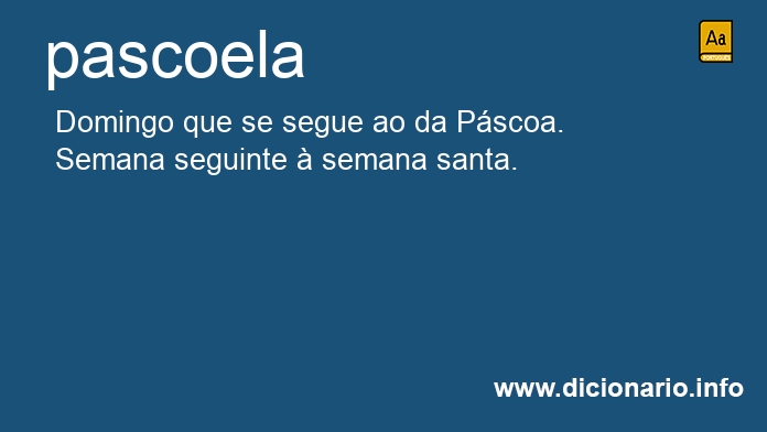 Significado de pascoela