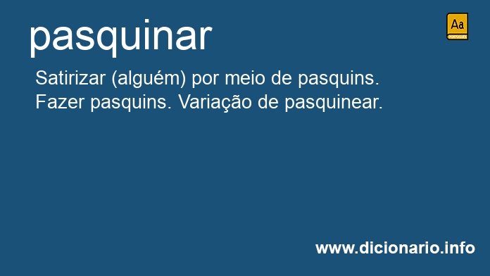 Significado de pasquinar