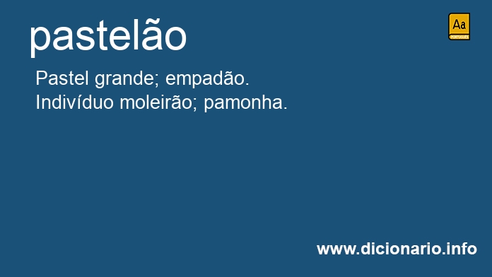 Significado de pastelo