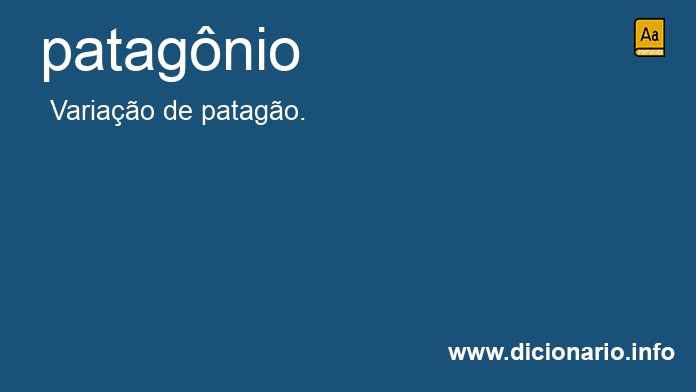 Significado de patagnia