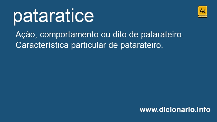 Significado de pataratice