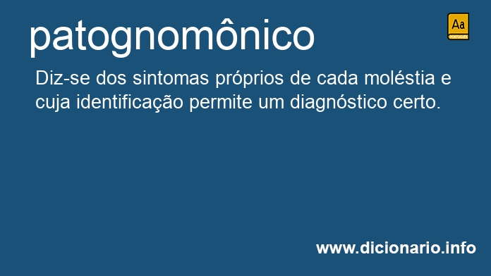 Significado de patognomnica