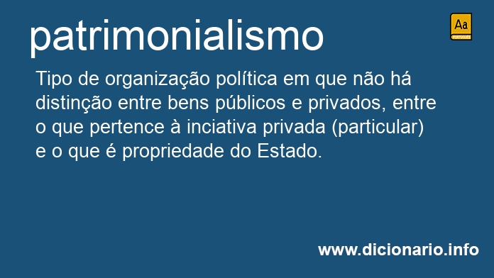 Significado de patrimonialismo