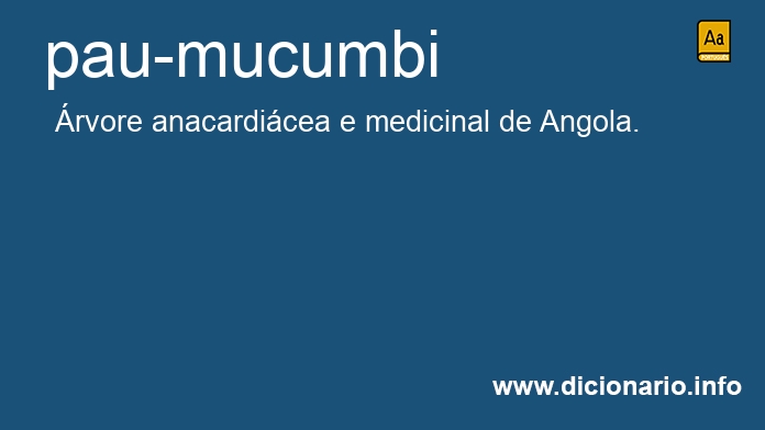 Significado de pau-mucumbi