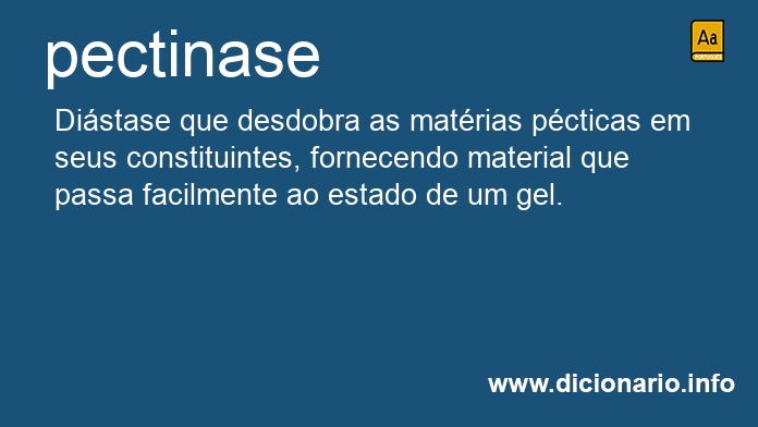 Significado de pectinase