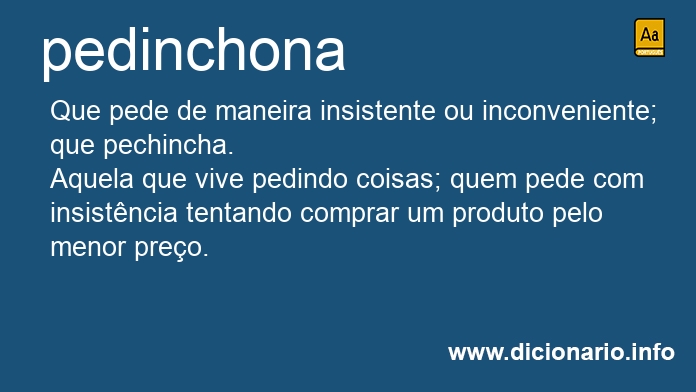 Significado de pedinchonas