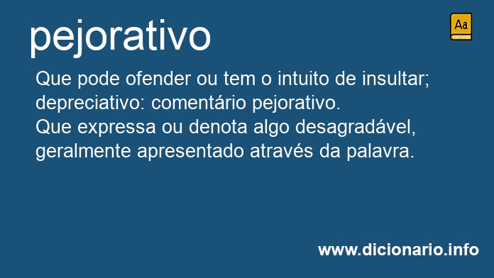 Significado de pejorativos