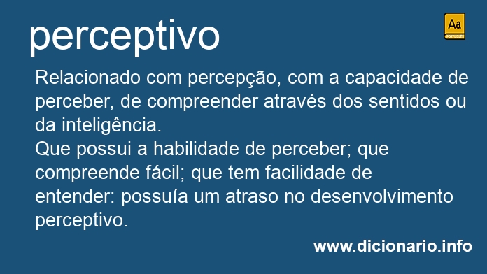 Significado de perceptivos