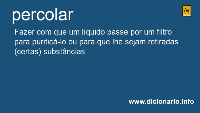 Significado de percolava