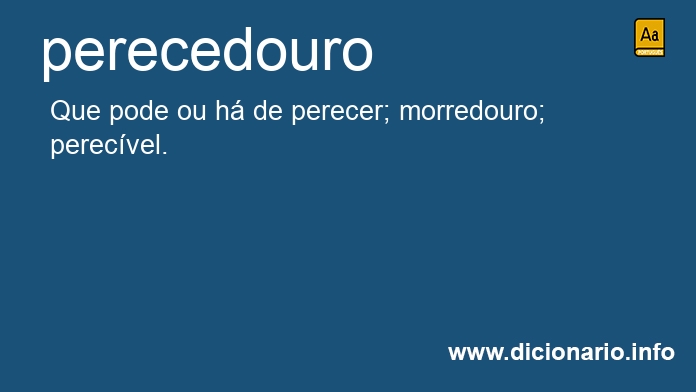 Significado de perecedouro