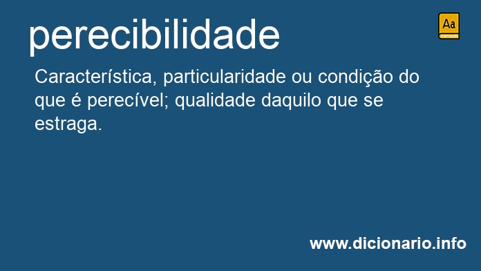Significado de perecibilidade