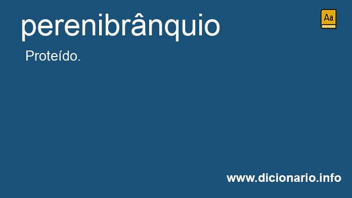 Significado de perenibrnquio