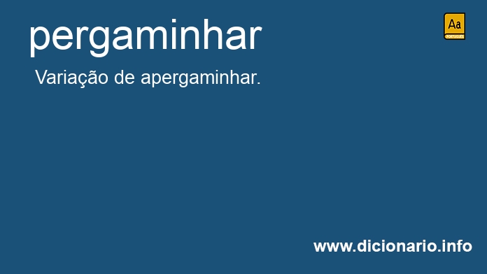 Significado de pergaminhar