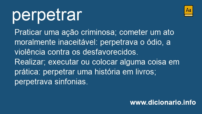 Significado de perpetrasses