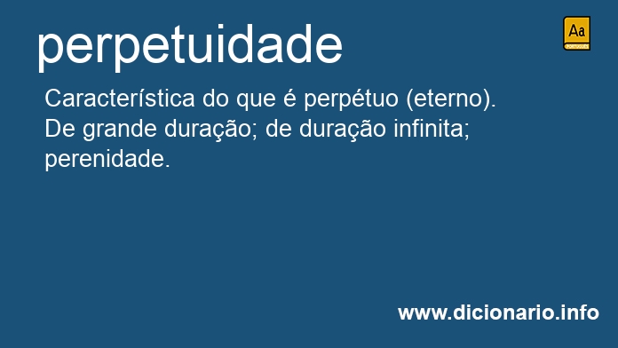 Significado de perpetuidade