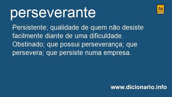 Significado de perseverante