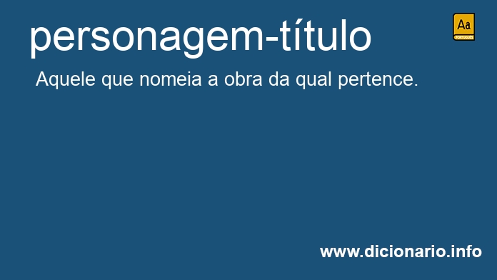 Significado de personagem-ttulo