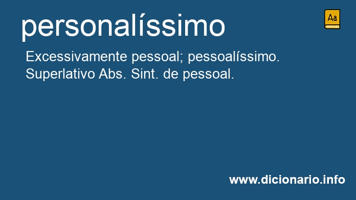 Significado de personalssimos