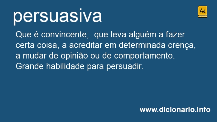 Significado de persuasivas