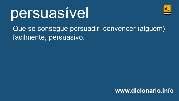 Significado de persuasvel