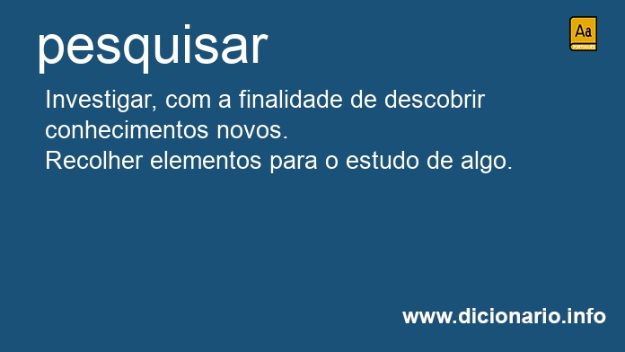 Significado de pesquisars